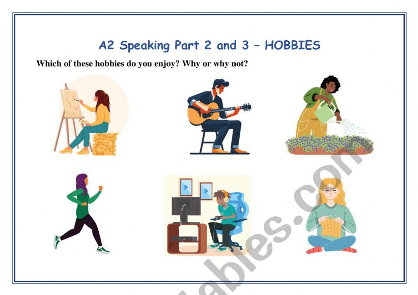 A2 KEY Cambridge Speaking Exam Part 2 and 3 - HOBBIES