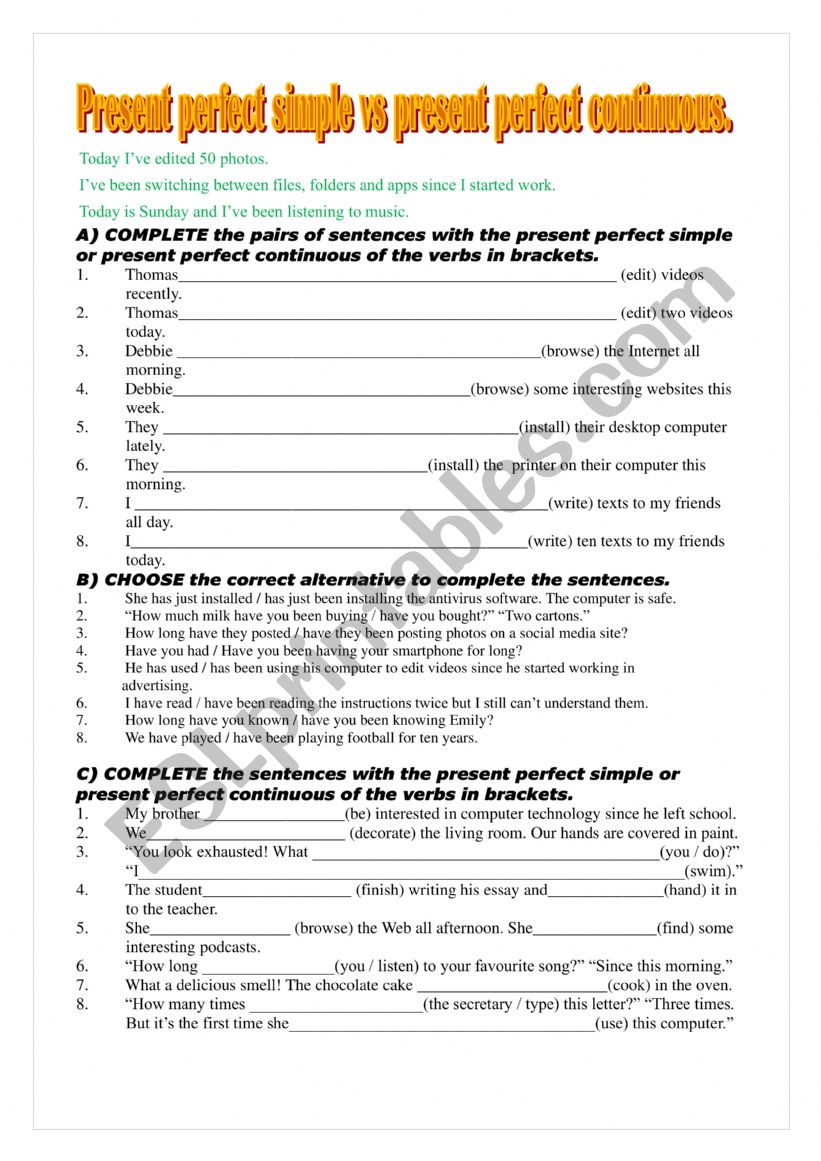 Present perfect simple vs present perfect continuous