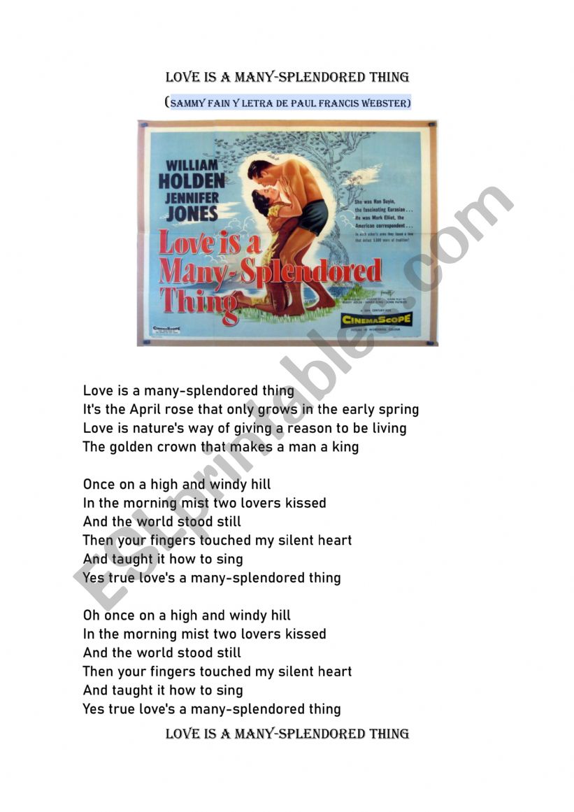 Song: Love is a many splendored thing