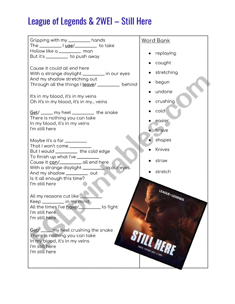 League of Legends & 2WEI  Still Here - Song Worksheet