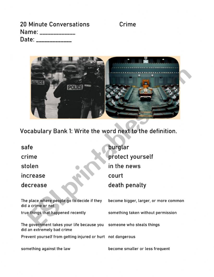 Crime 20 Minute Conversations and Complete Lesson