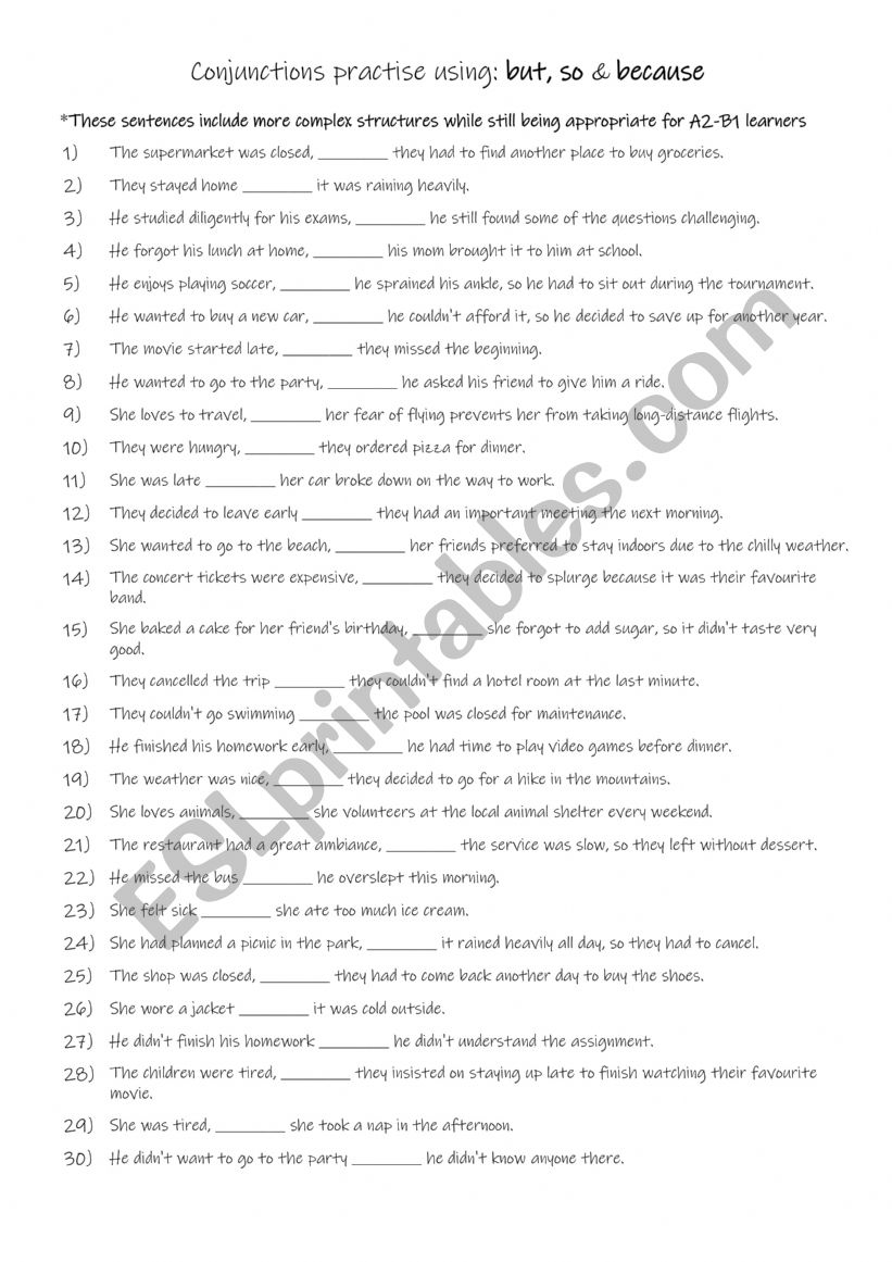 A2-B1  Conjunctions practise using: but, so & because