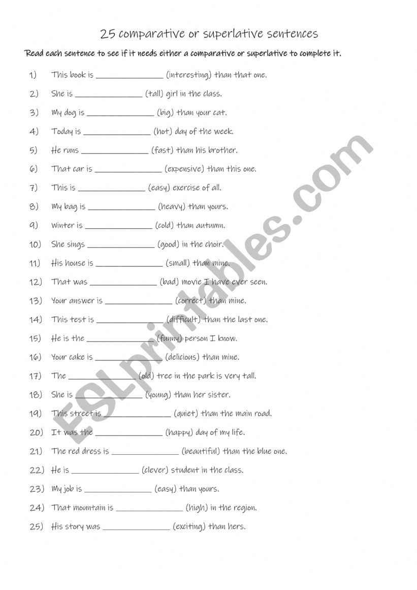 Comparative or superlative sentence practise 1 A