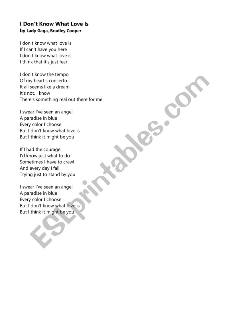 Lady Gaga - I dont know what love is song worksheet