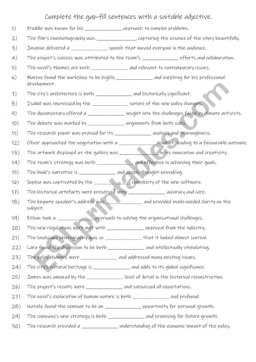 C1-C2 Complete the gap-fill sentences with a suitable adjective.