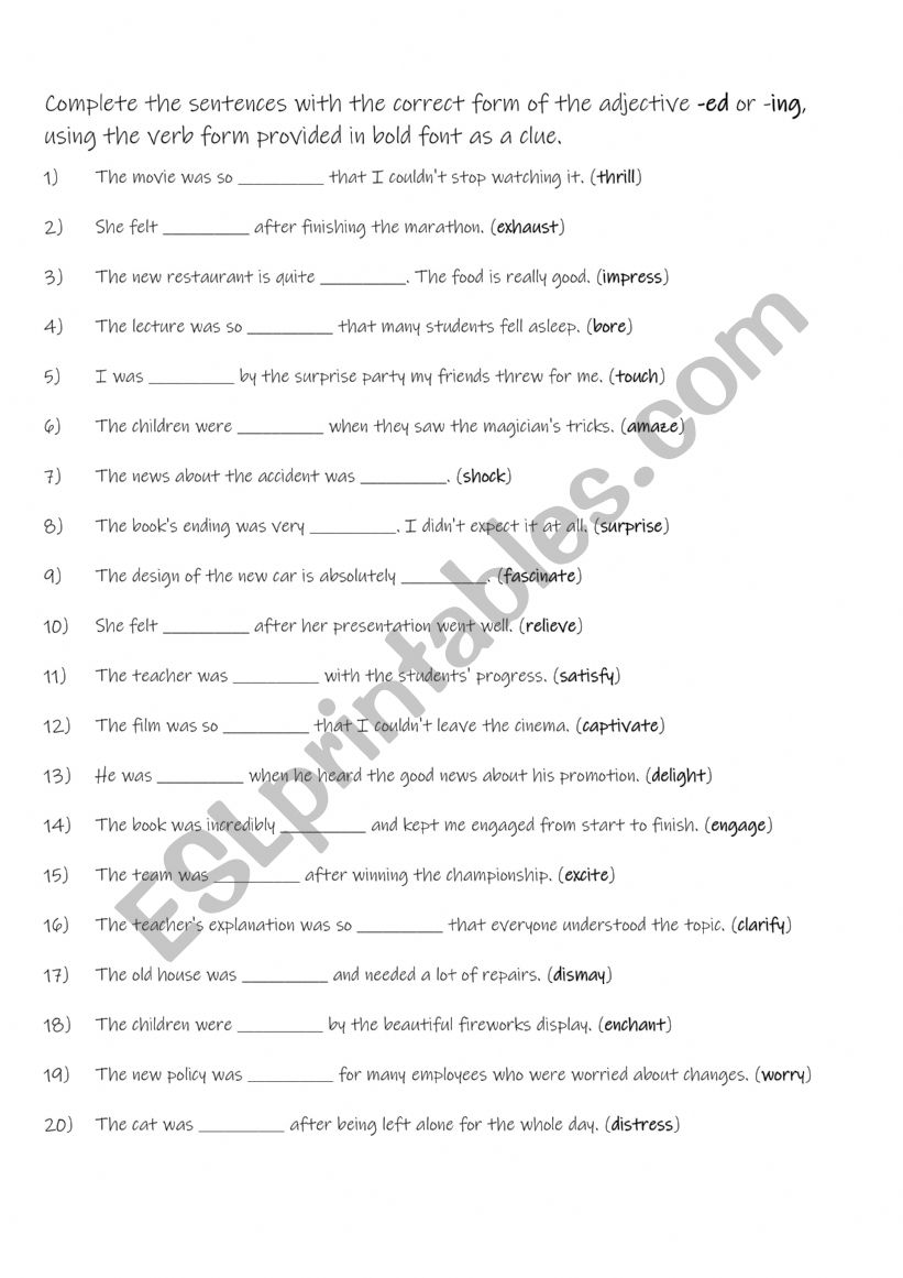 Make an adjective from the verb  + Adj ending in : -ed or -ing practise