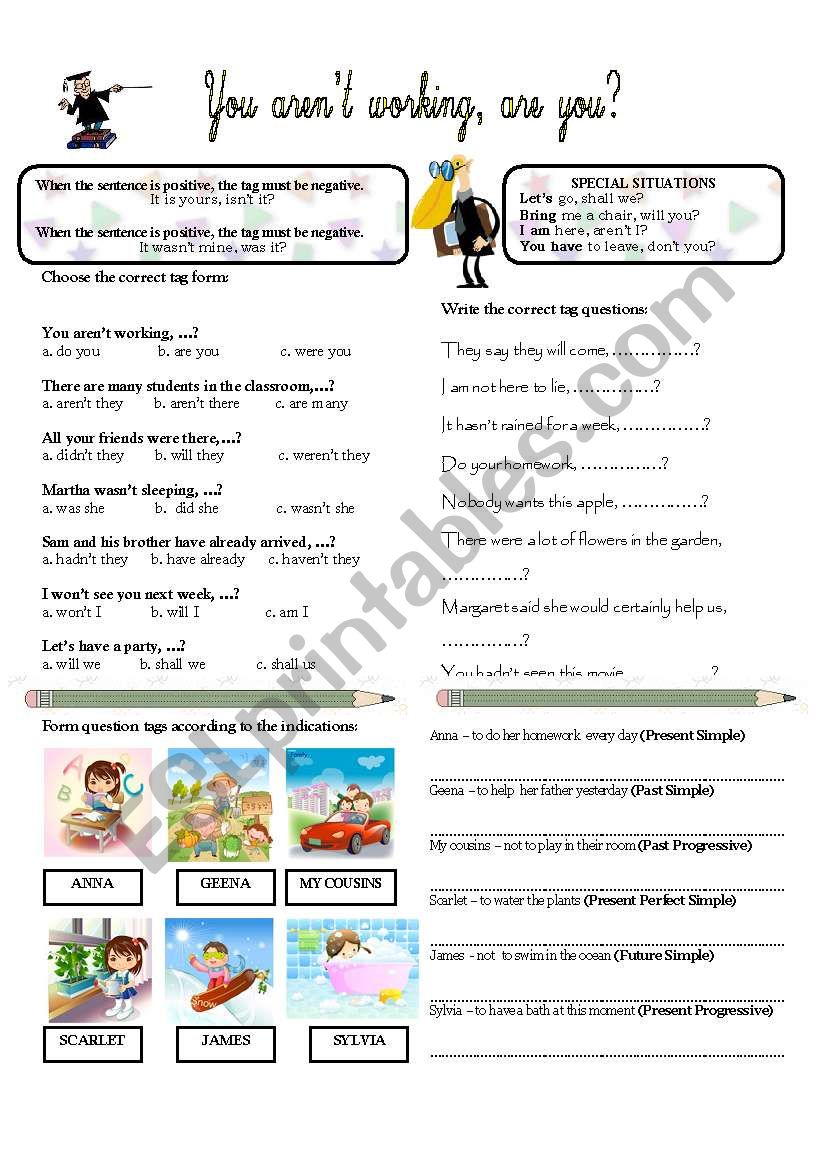 YOU ARENÂ´T WORKING, ARE YOU? worksheet