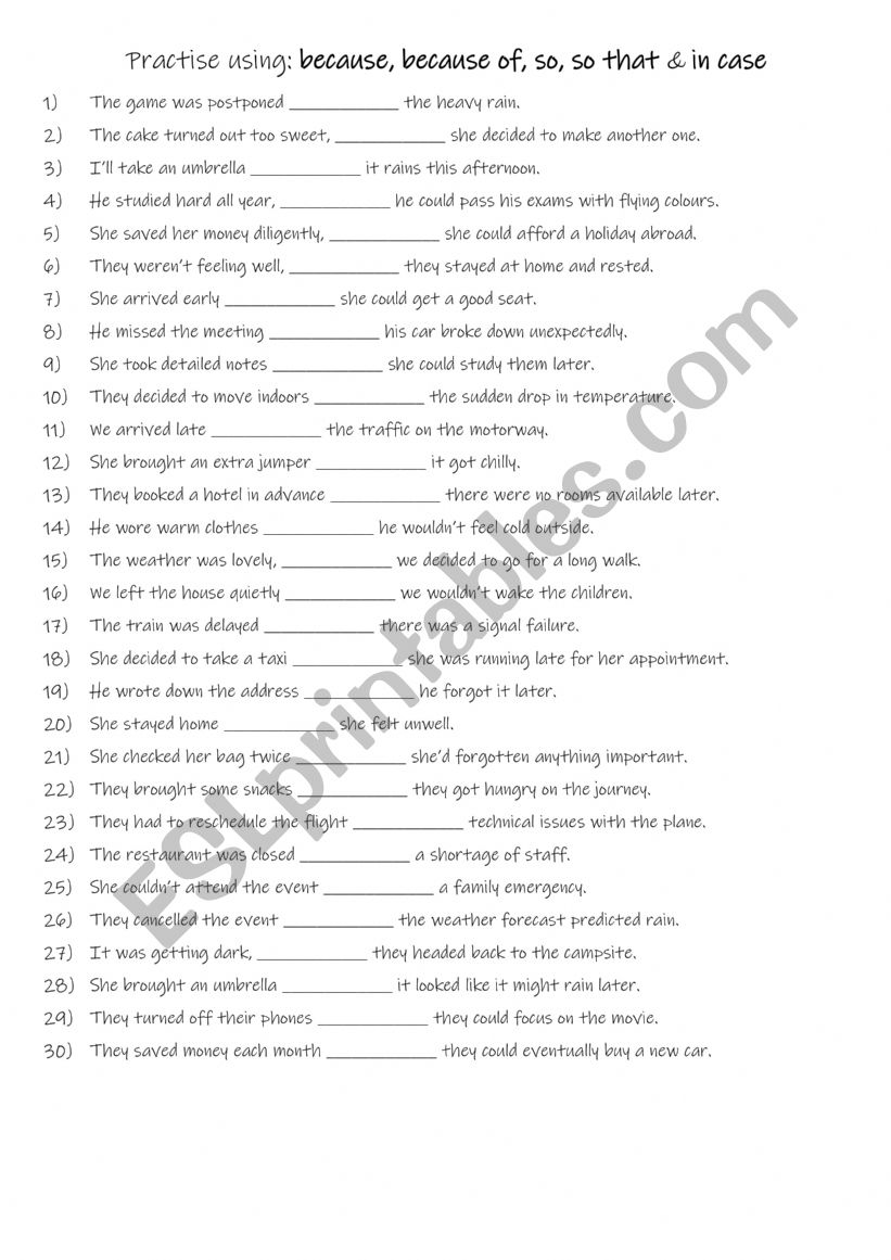 A2-B1 Practise using:  because, because of, so, so that & in case 1