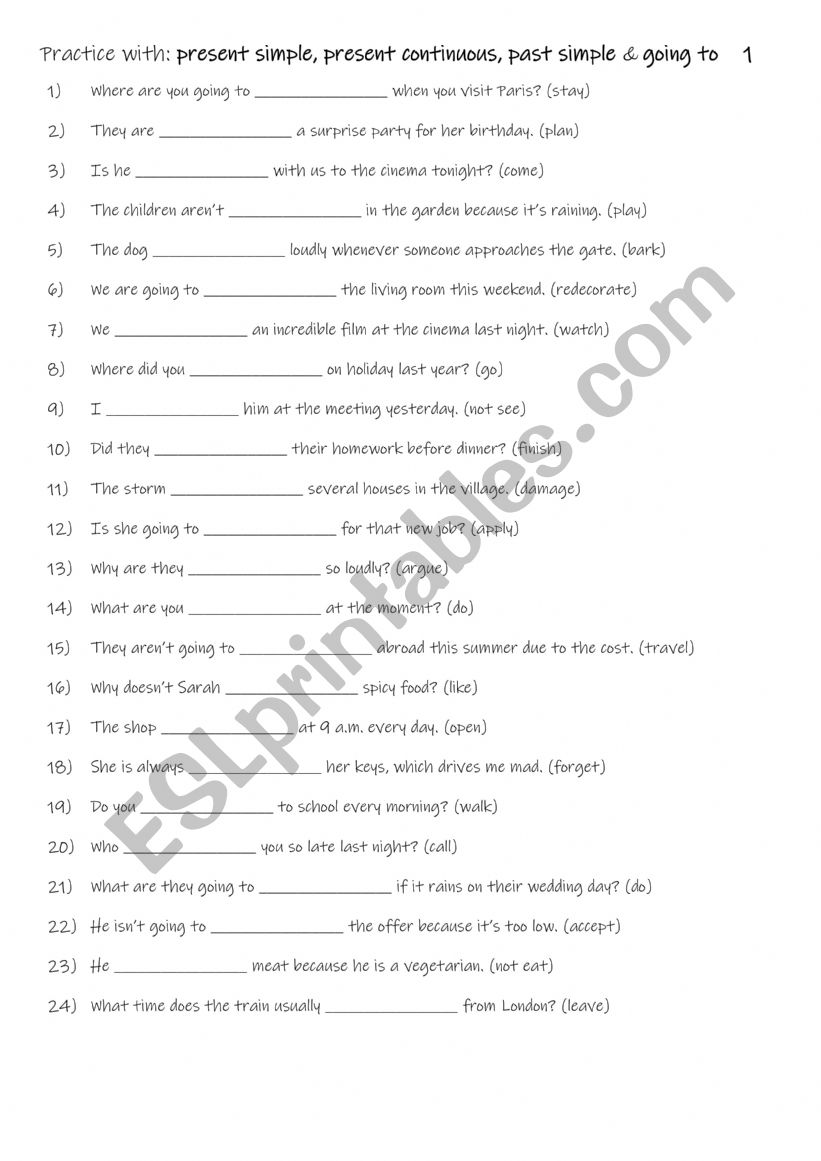 A1+-A2 Practice with: present simple, present continuous, past simple & going to  1