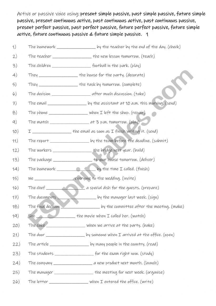 B1-B2 Active or passive voice using: present simple passive, past simple passive, future simple passive, present continuous active, past continuous active, past continuous passive, present perfect passive, past perfect passive, future perfect passive, fut