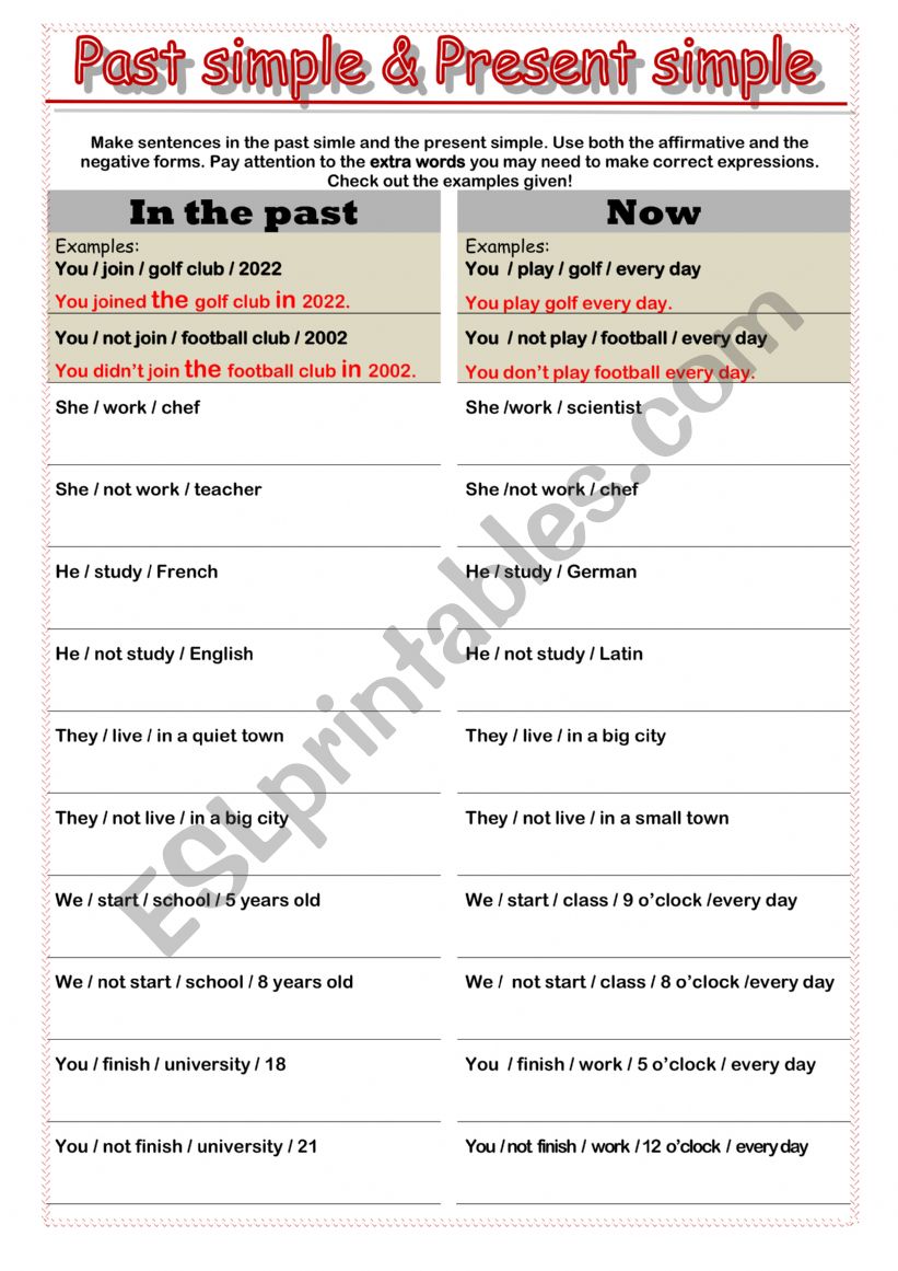 Make sentences in the past simple and the present simple