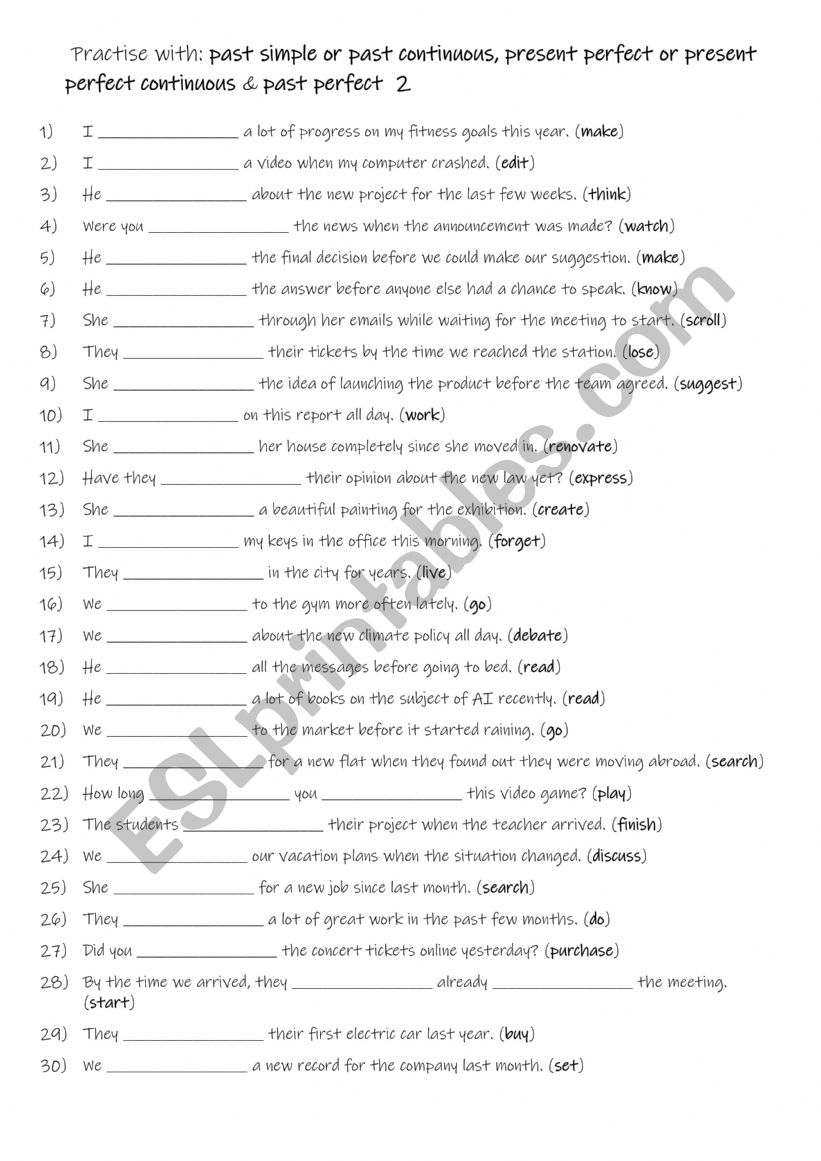 A2+-B1 Practise with past simple or past continuous, present perfect or present perfect continuous & past perfect   2