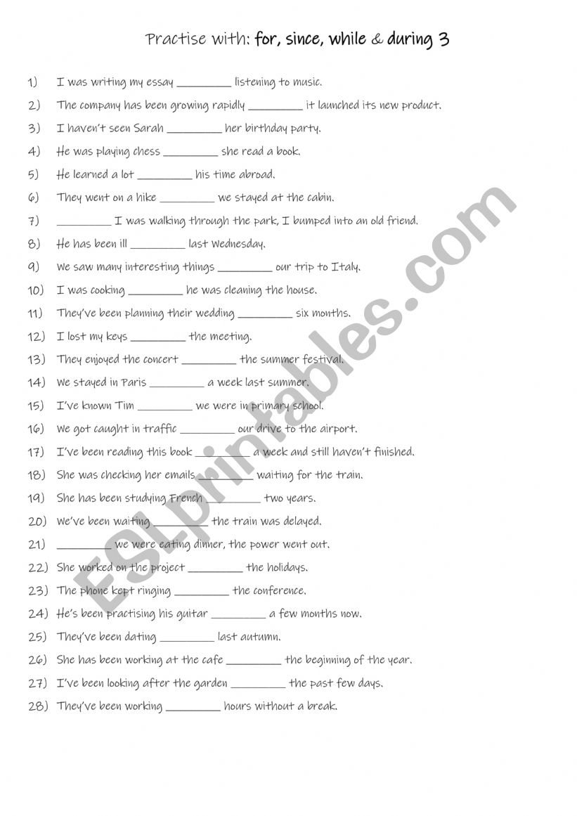 A2+-B1 Practise with for, since, while & during  (3)