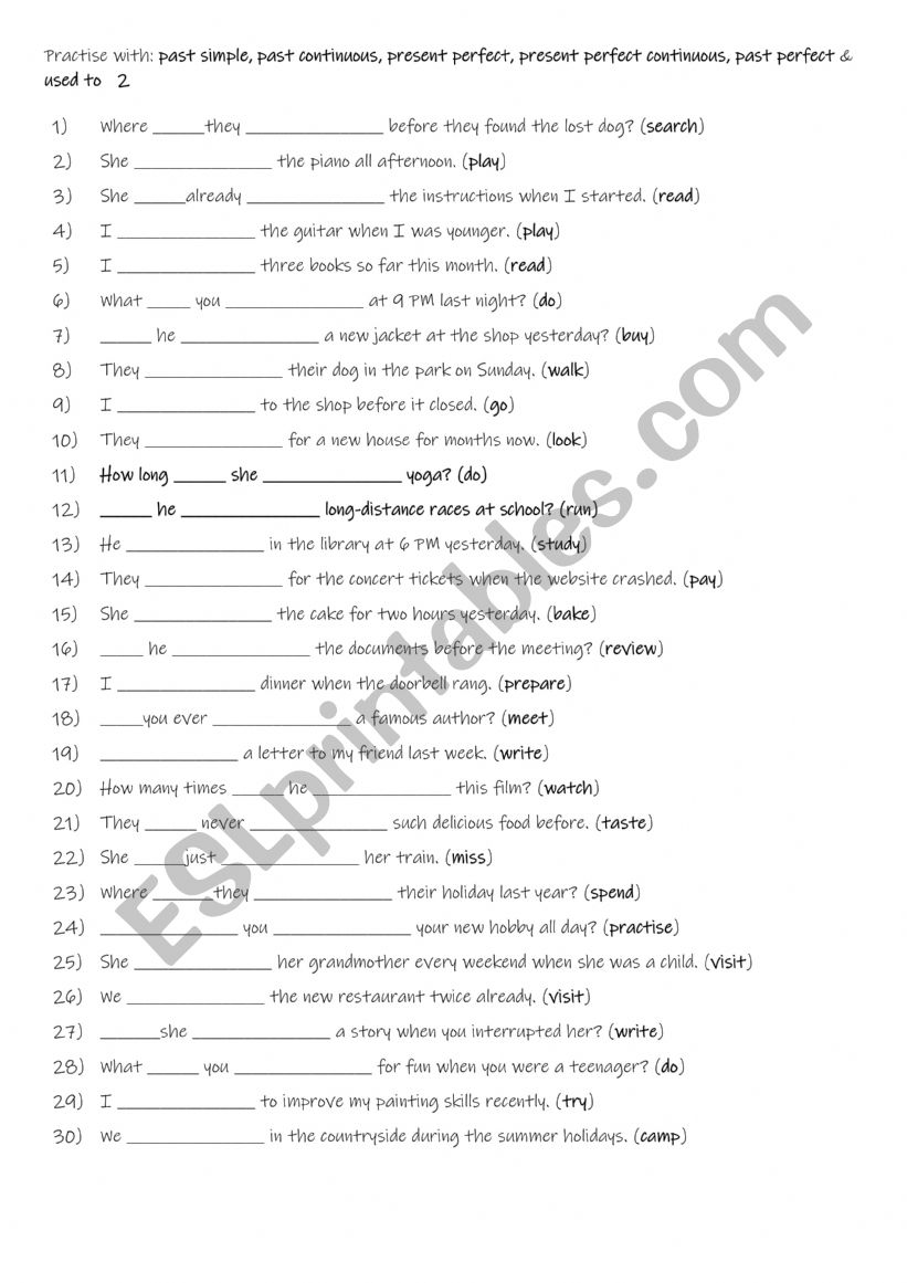 perfect, presenA2+-B1 Practise with past simple, past continuous, present t perfect continuous, past perfect & used to   2