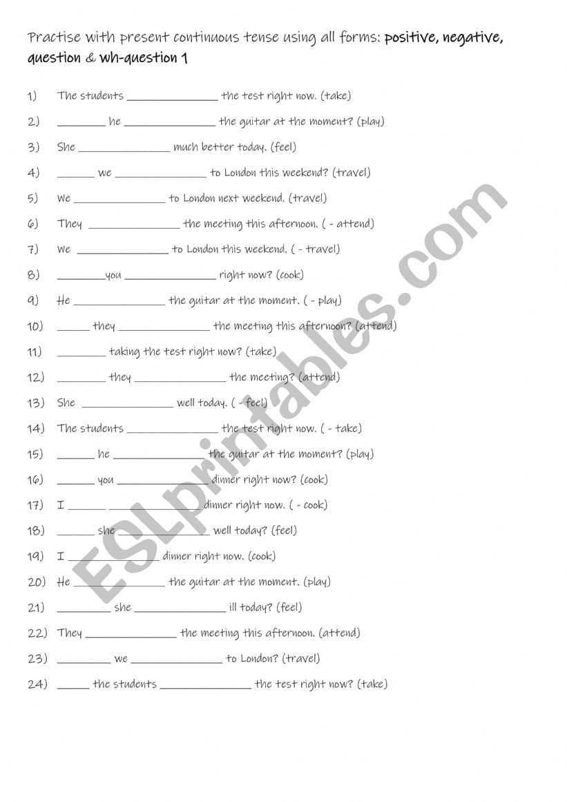 A1-A1+ Practise with present continuous tense using all forms positive, negative, question & question word with question    1