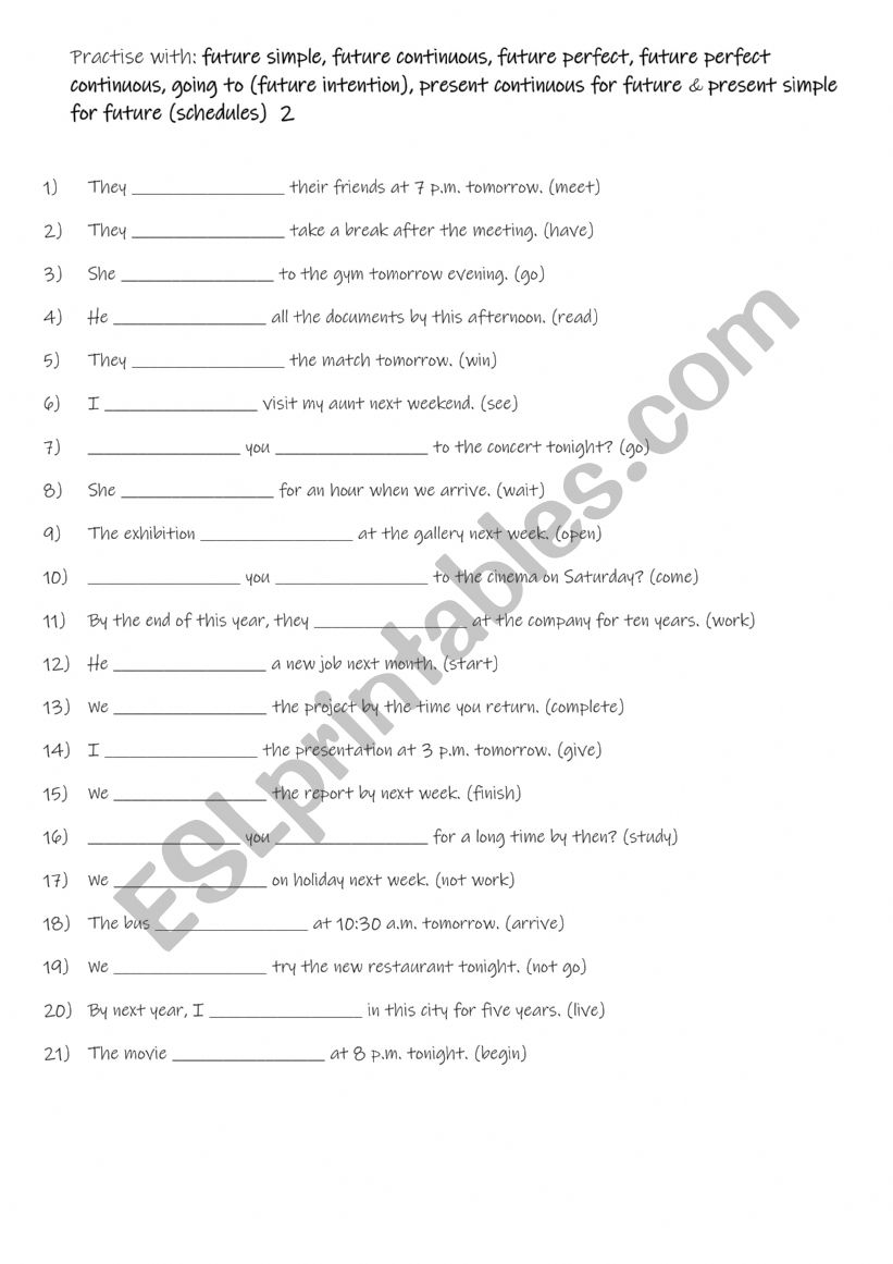 B1-B2 Future Simple, Future Continuous, Future Perfect, Future Perfect Continuous, Going to (Future Intention), Present Continuous for Future, Present Simple for Future (Schedules)  2
