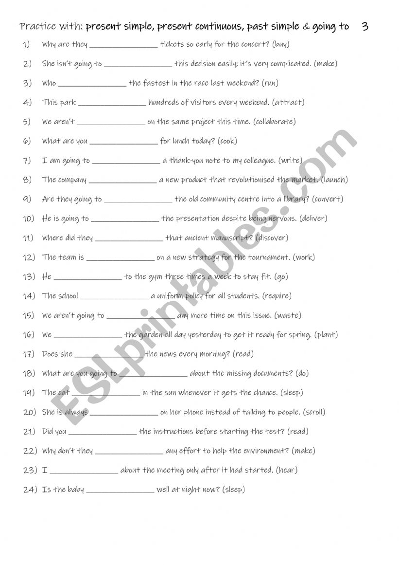 A1+-A2 Practice with present simple, present continuous, past simple & going to  3
