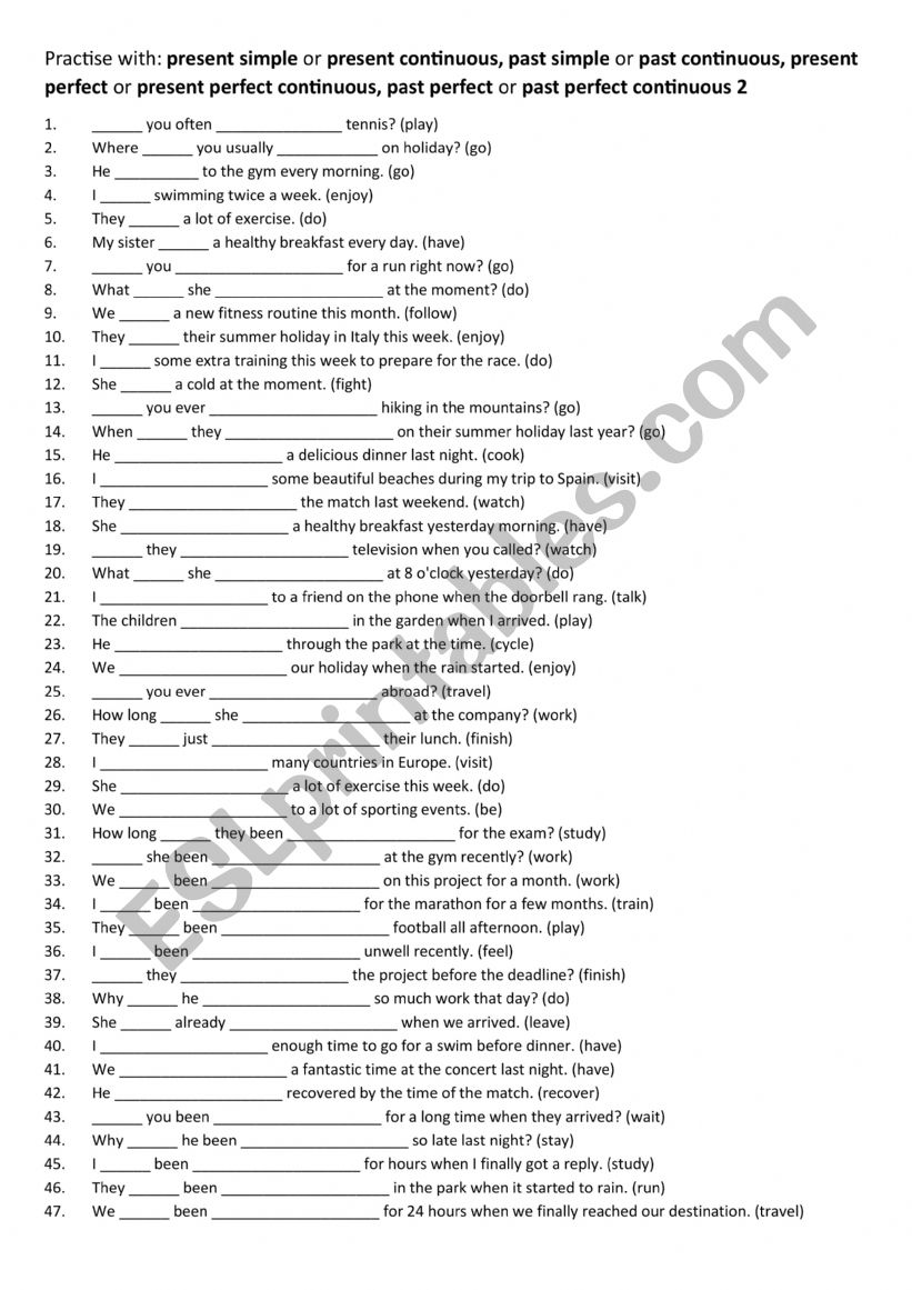 B1-B2 Practise with present simple or present continuous, past simple or past continuous, present perfect or present perfect continuous, past perfect or past perfect continuous 2 B1-B2 Practise with present simple or present continuous, past simple or past continuous, present perfect or present perfect continuous, past perfect or past perfect continuous 2