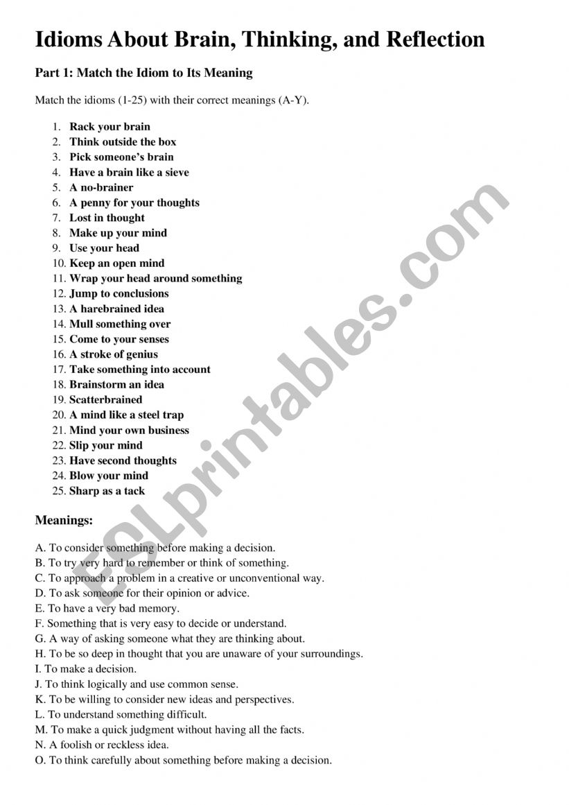 Idioms About Brain, Thinking, and Reflection Idioms About Brain, Thinking, and Reflection