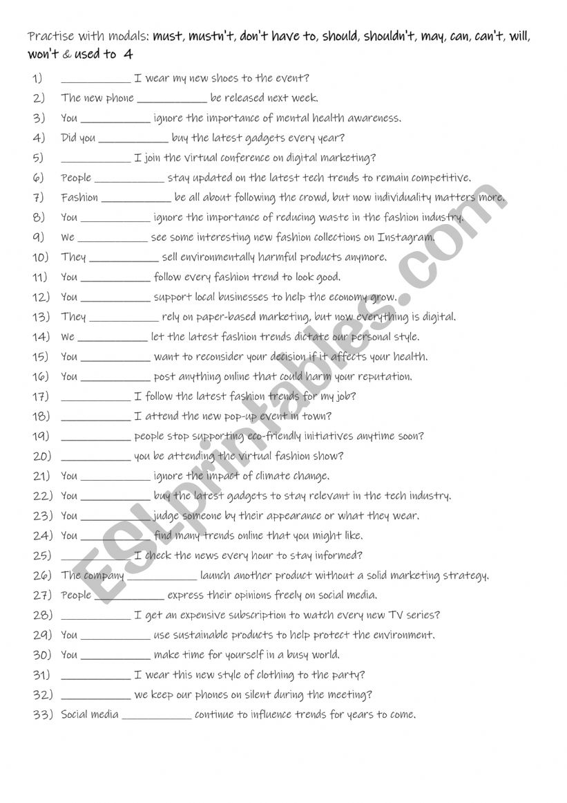 A1+-A2 Practise with modals must, mustn�t, don�t have to, should, shouldn�t, may, can, can�t, will, won�t & used to  4