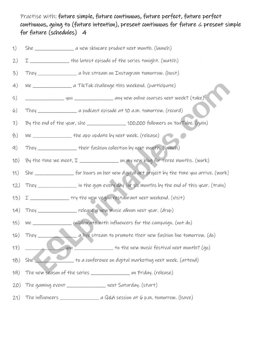 B1-B2 Future Simple, Future Continuous, Future Perfect, Future Perfect Continuous, Going to (Future Intention), Present Continuous for Future, Present Simple for Future (Schedules)  4