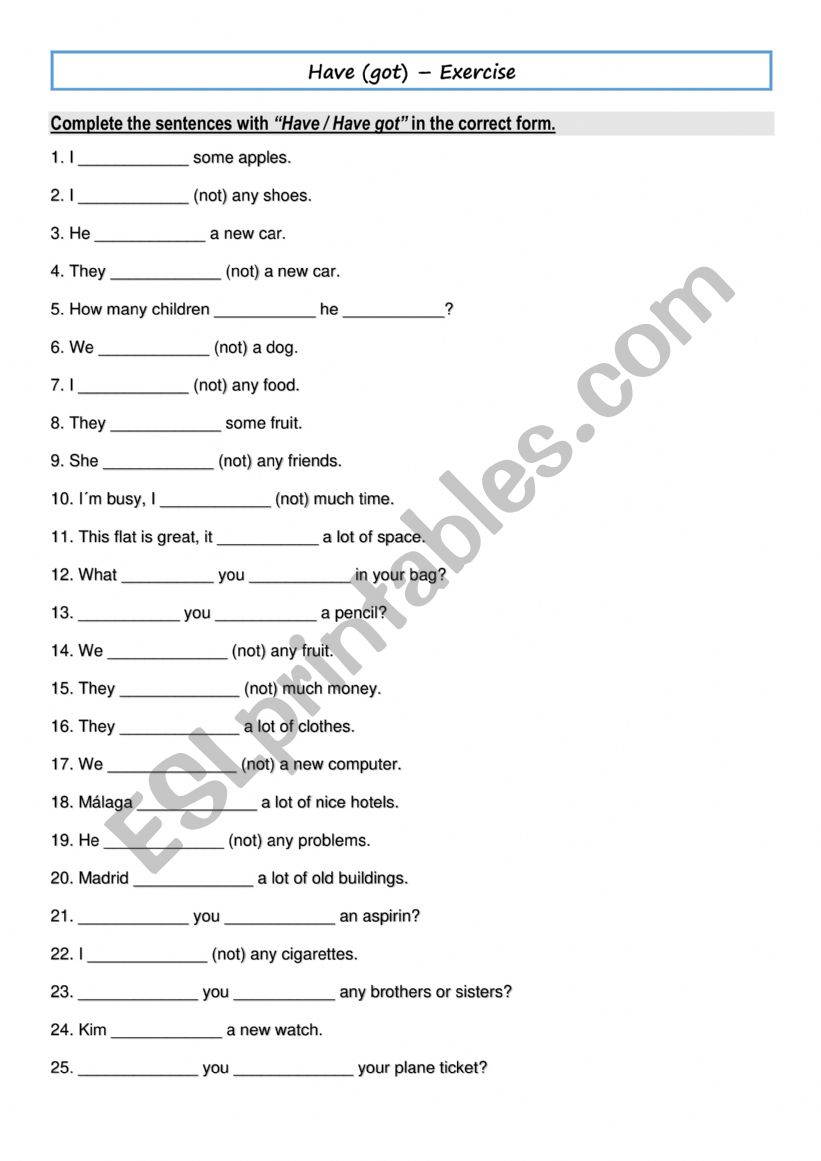 Have / Have got - Exercise worksheet