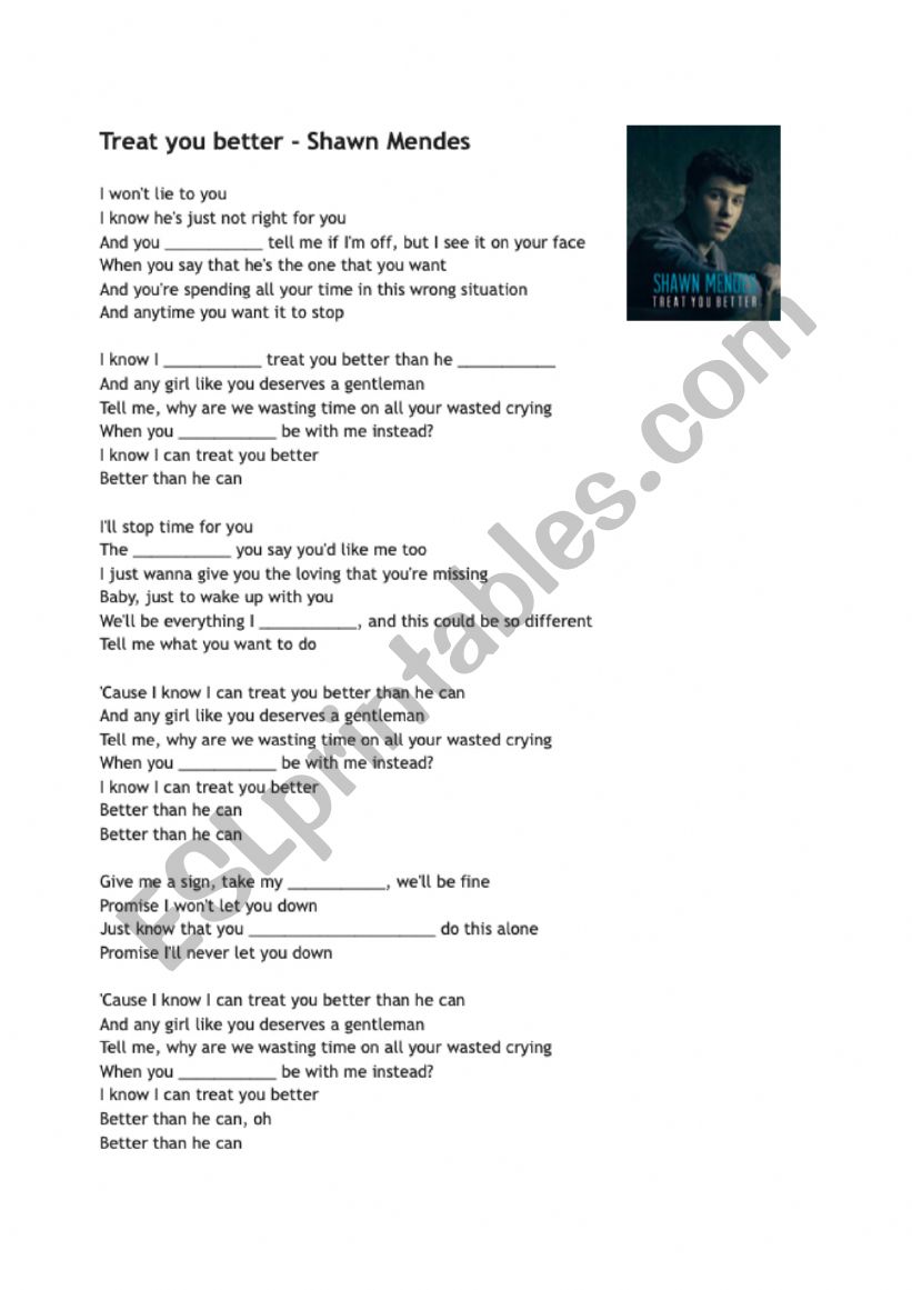 Treat you better. MODAL VERBS worksheet