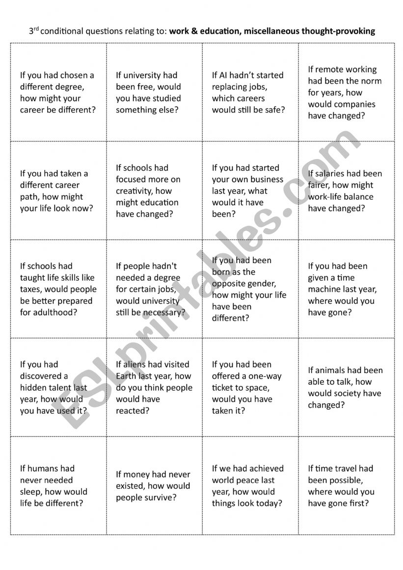 3rd conditional questions relating to work & education, miscellaneous thought-provoking