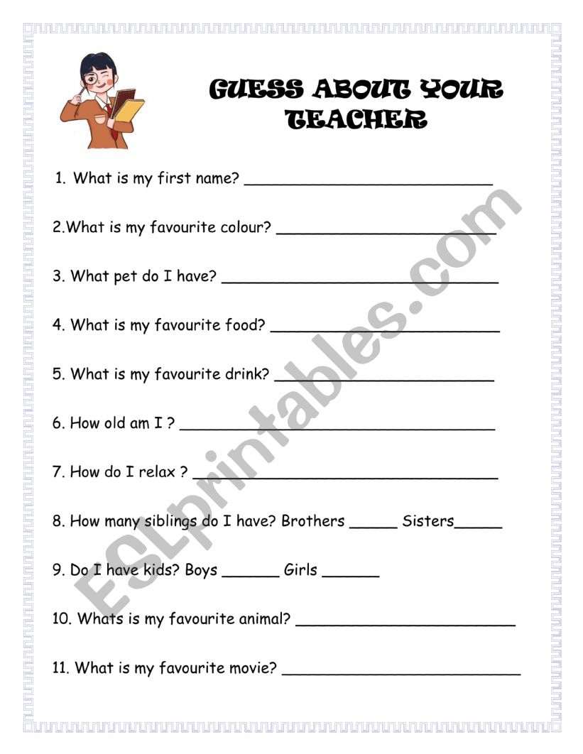 Guess about your teacher worksheet