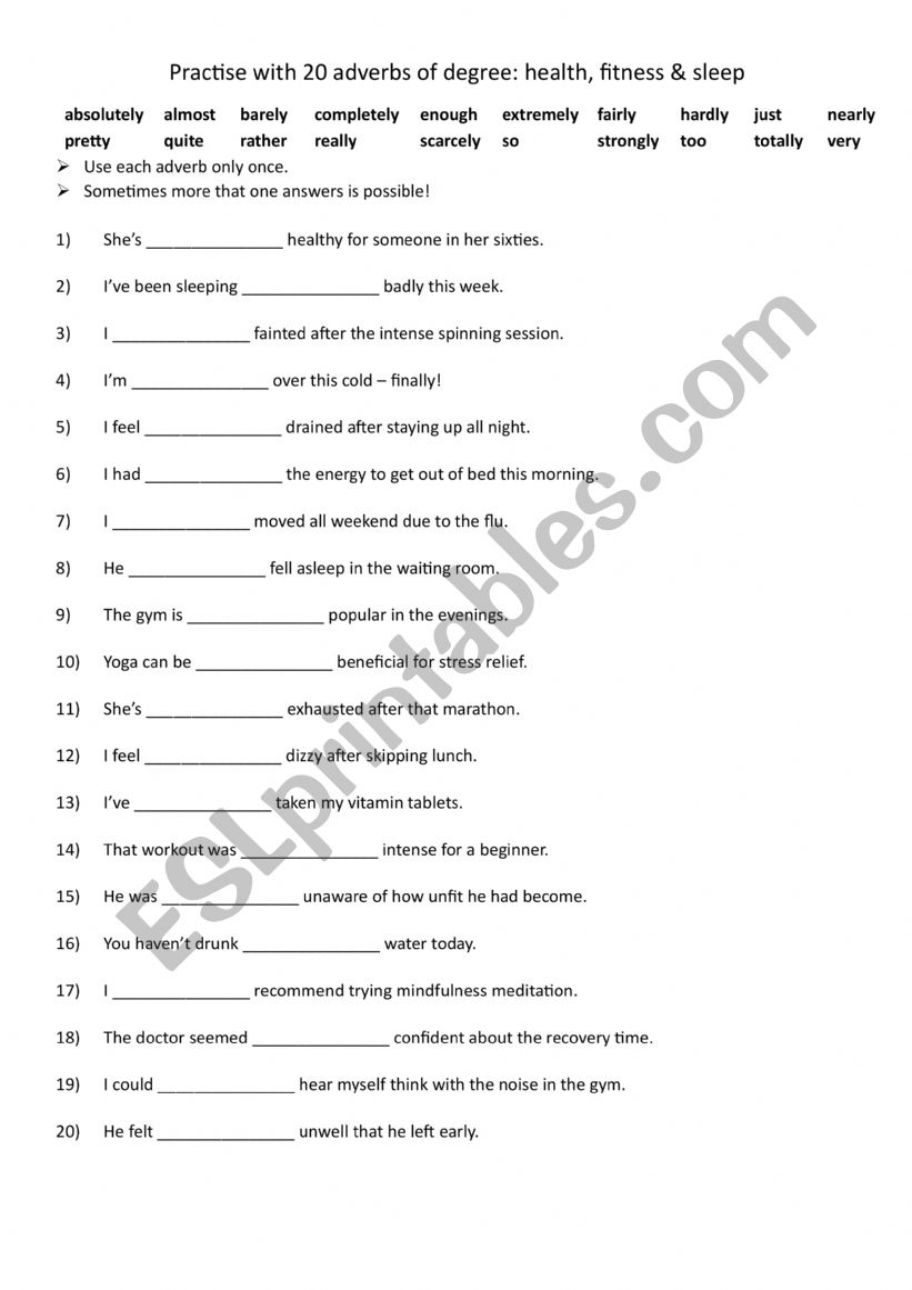 A2+ B1 Practise with 20 adverbs of degree health, fitness & sleep