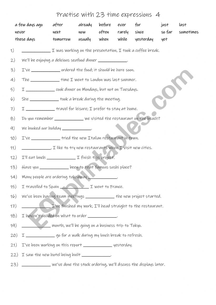A2+-B1 Practise with 23 adverbs of time 4 A2+-B1 Practise with 23 adverbs of time 4