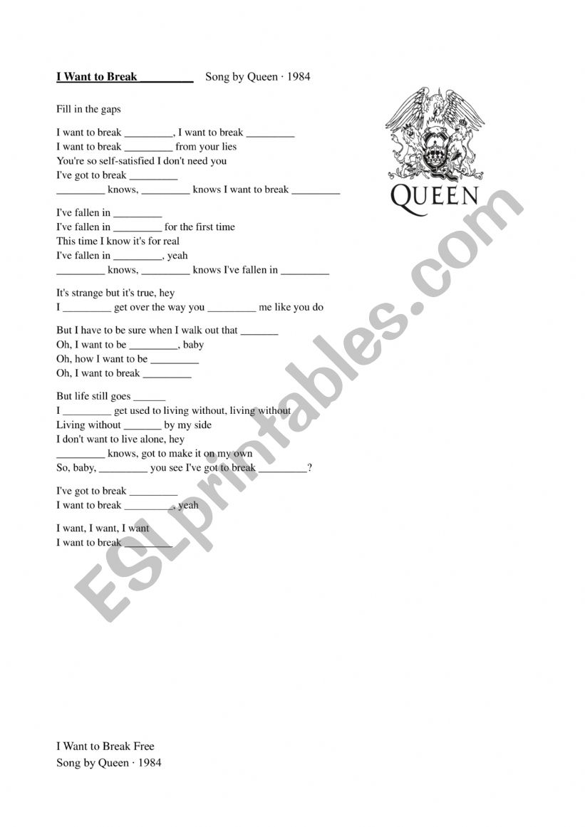 I want to break free by Queen 