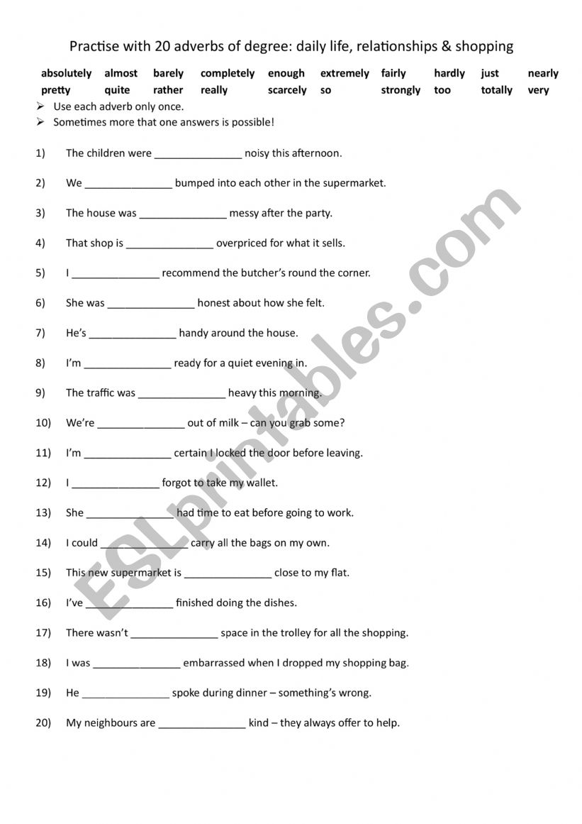 A2-B1 Practise with 20 adverbs of degree daily life, relationships & shopping