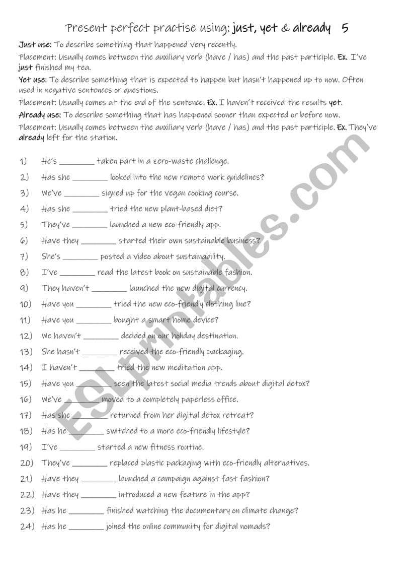 A2-B1 Present perfect practise using just, yet & already 5