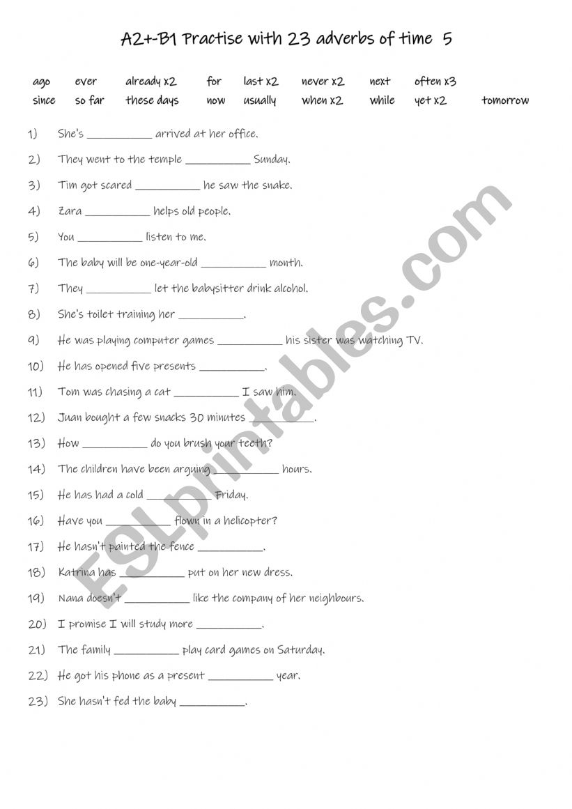 A2+-B1 Practise with 17 adverbs of time 5 A2+-B1 Practise with 17 adverbs of time 5