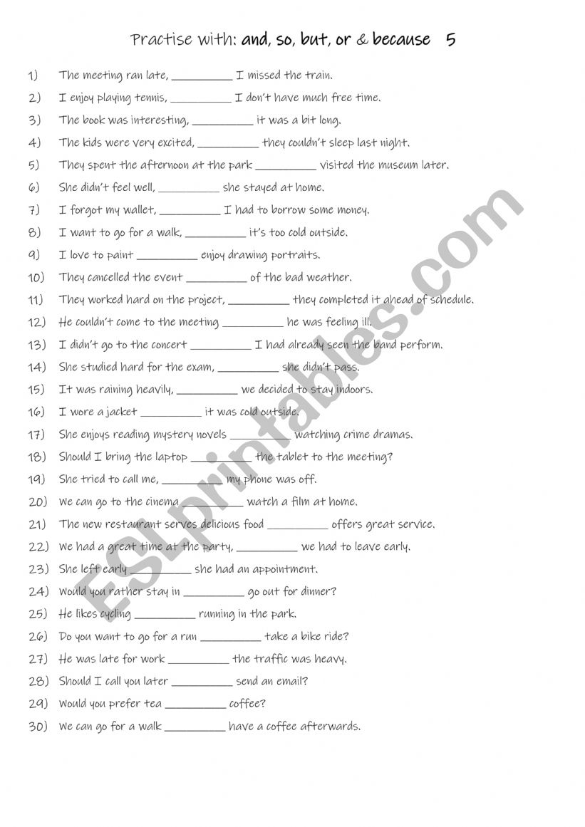 A1+- A2 Practise with and, so, but, or & because 5 A1+- A2 Practise with and, so, but, or & because 5
