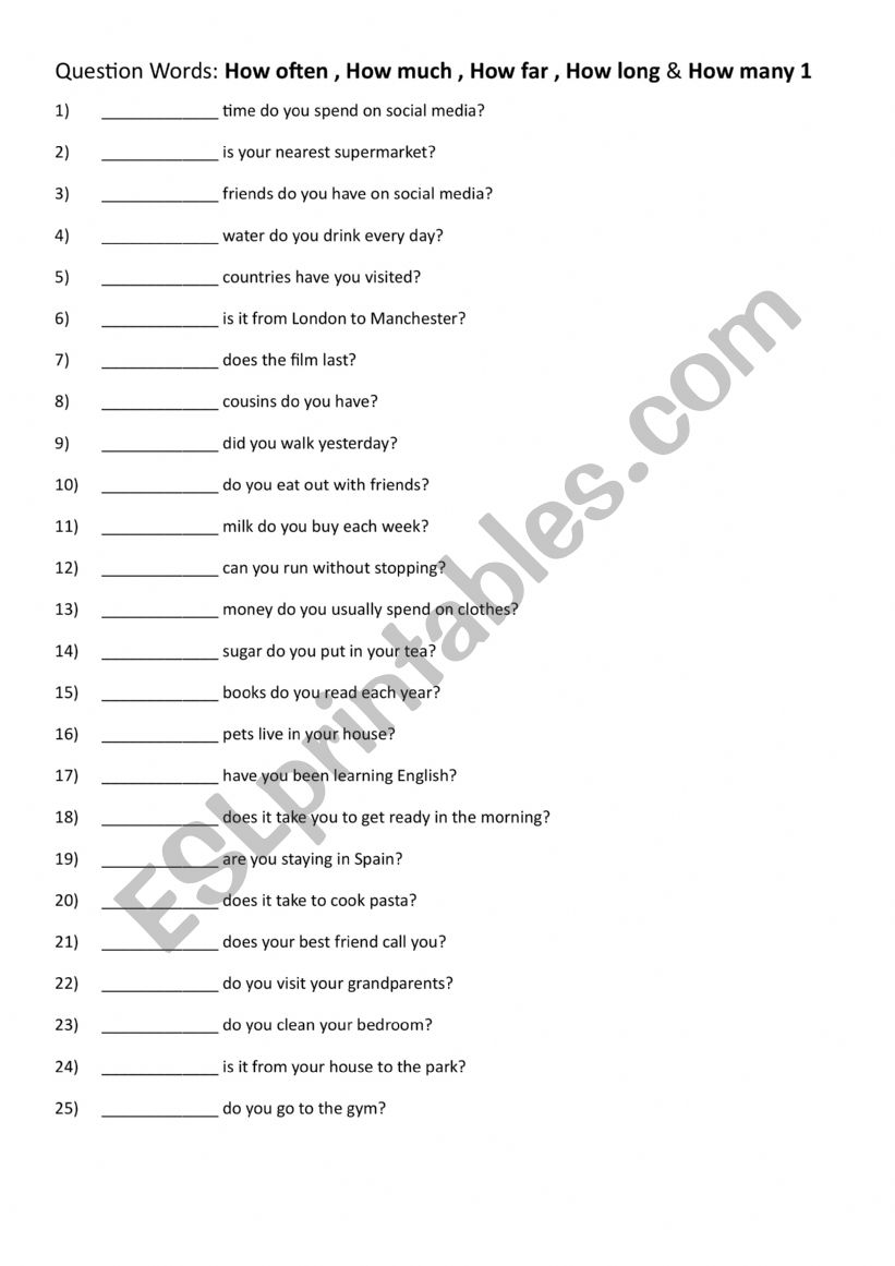 Question Words How often , How much , How far , How long & How many 1 Question Words How often , How much , How far , How long & How many 1