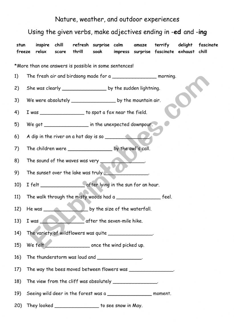 Nature experiences Using the given verbs, make adjectives ending in -ed and -ing