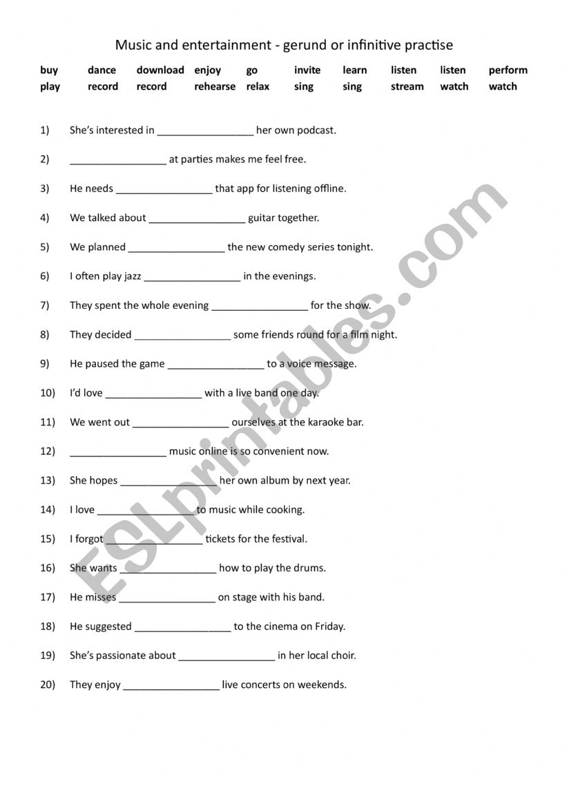 Music and entertainment - gerund or infinitive practise Music and entertainment - gerund or infinitive practise