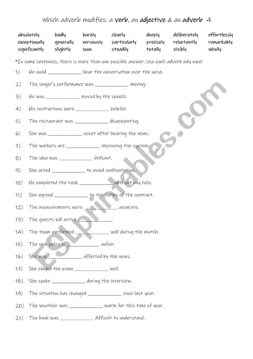 Which adverb modifies a verb, an adjective & an adverb 4