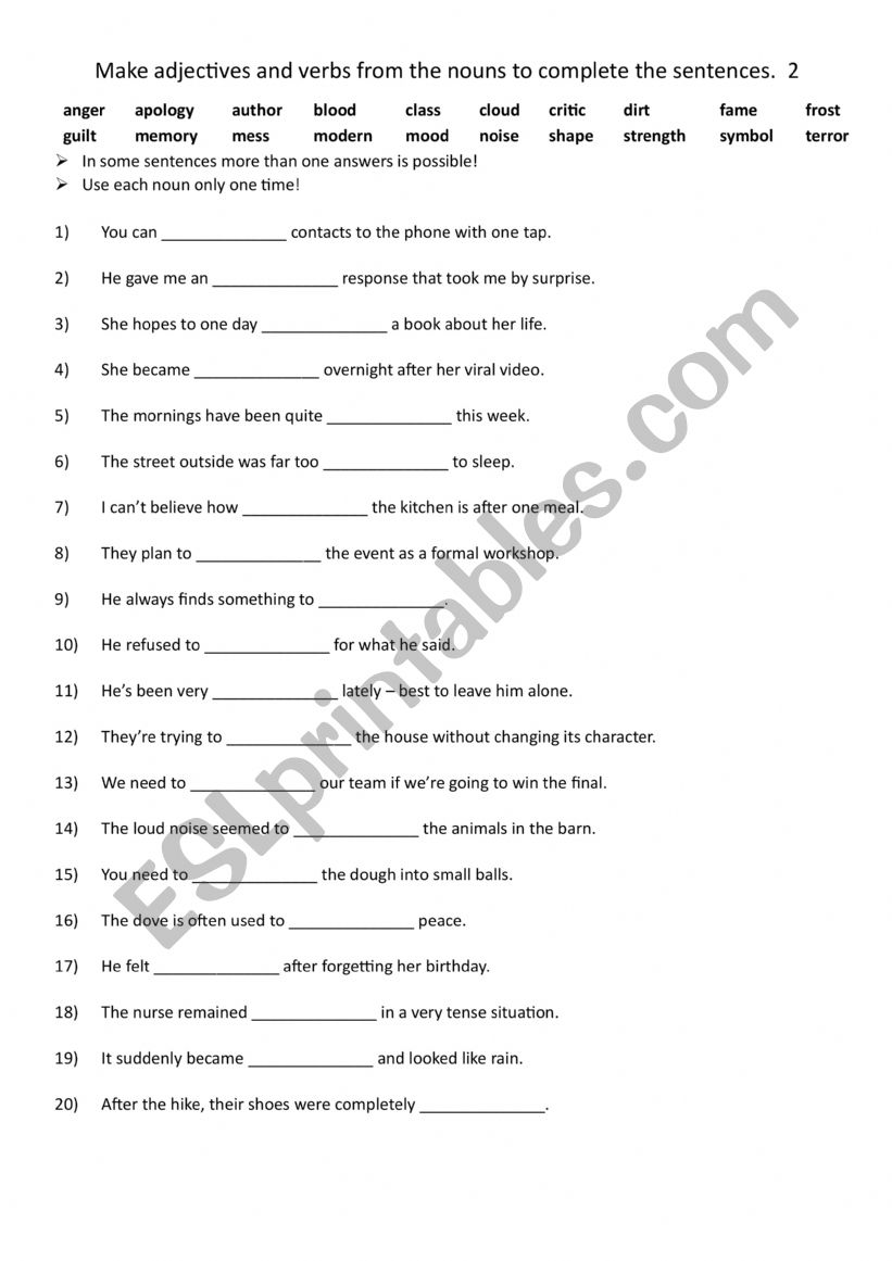 A2-B1 Make adjectives and verbs from the nouns to complete the sentences. 2