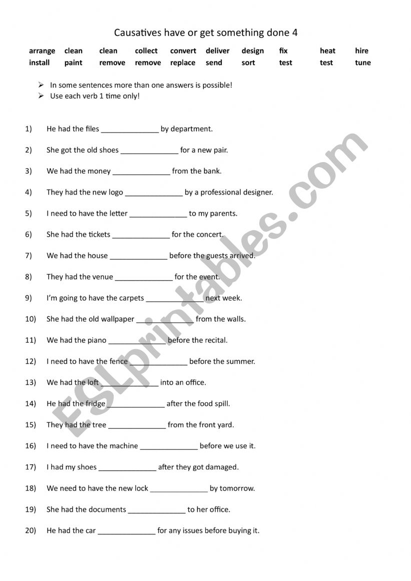Causatives - have  or get something done 4