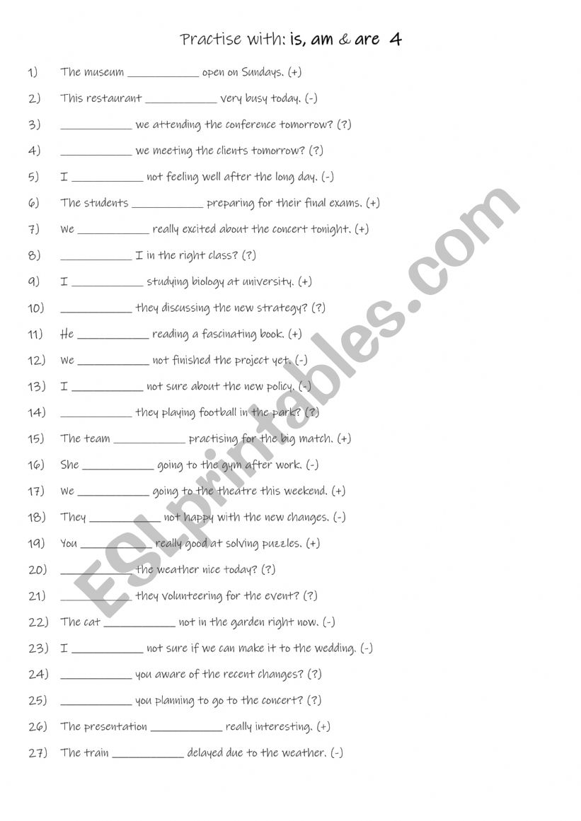 A1 Practise with is, am & are 4 A1 Practise with is, am & are 4