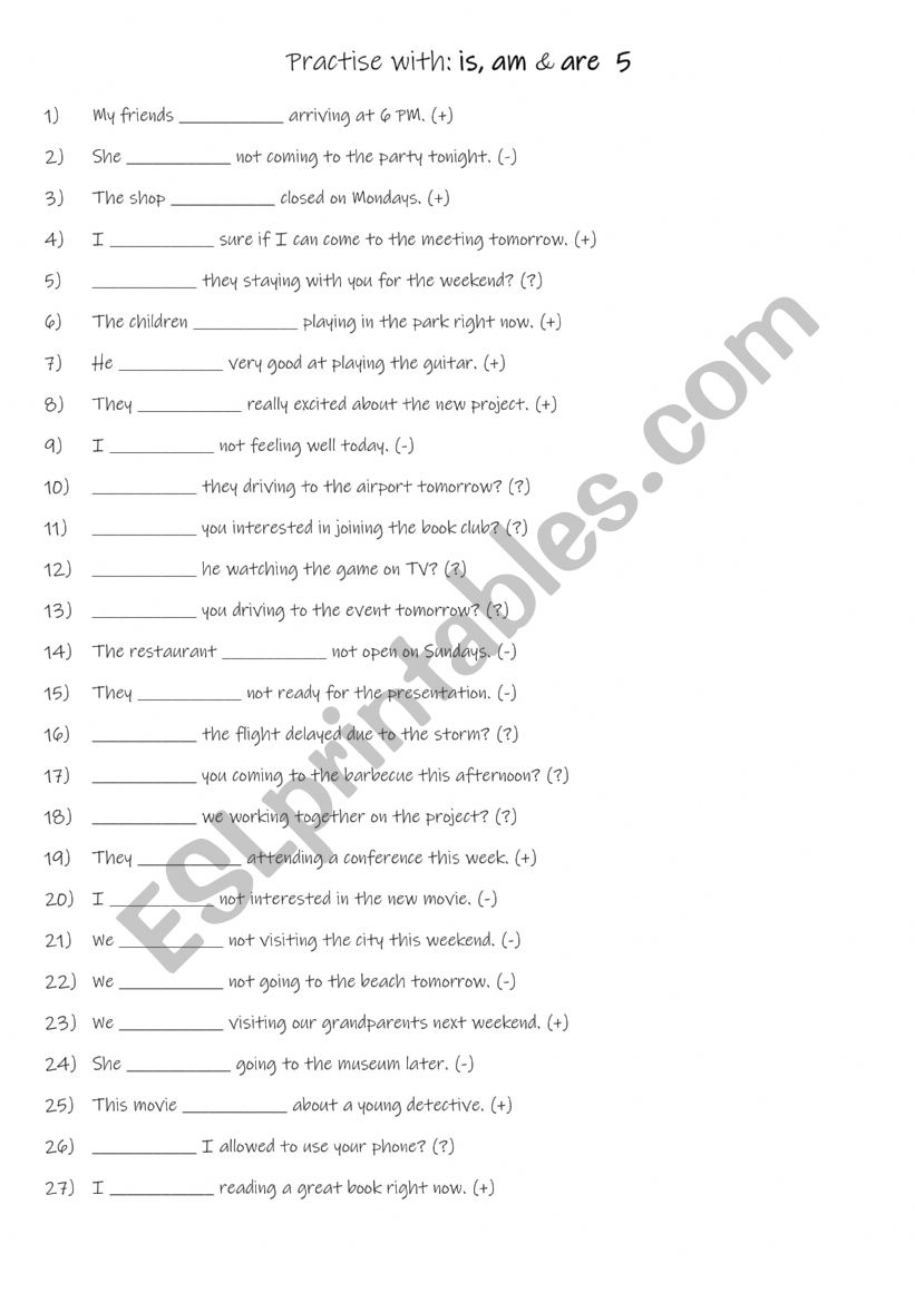 A1 Practise with is, am & are 5 A1 Practise with is, am & are 5