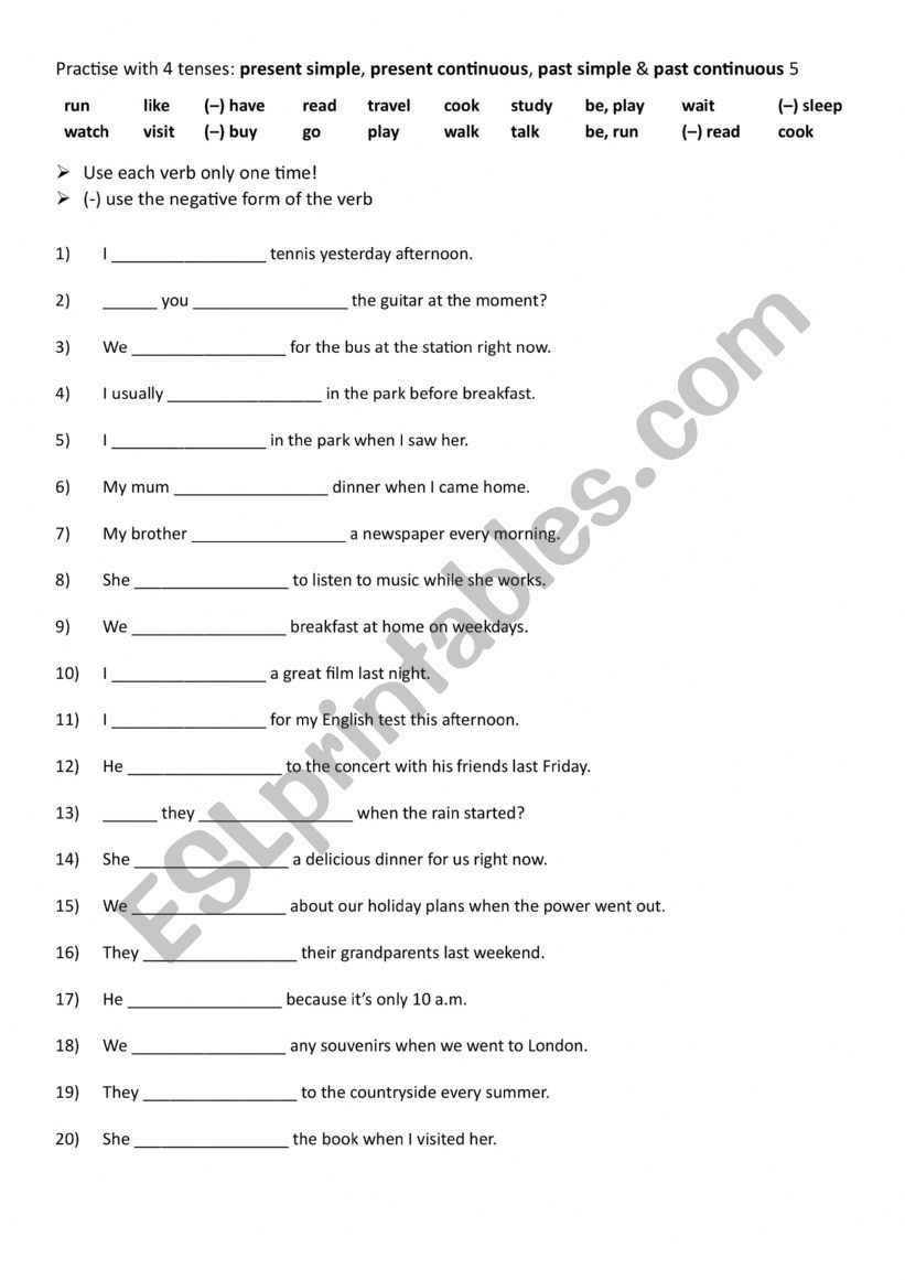 Practise with 4 tenses present simple, present continuous, past simple & past continuous 5