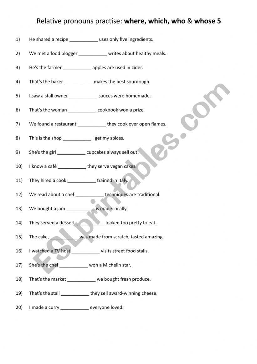 Relative pronouns practise where, which, who & whose 5 Relative pronouns practise where, which, who & whose 5