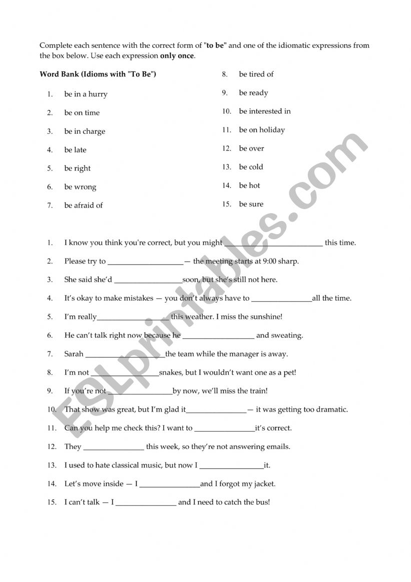 Idiomatic expressions using the verb to be
