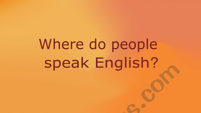 Quiz: Where do people speak English?
