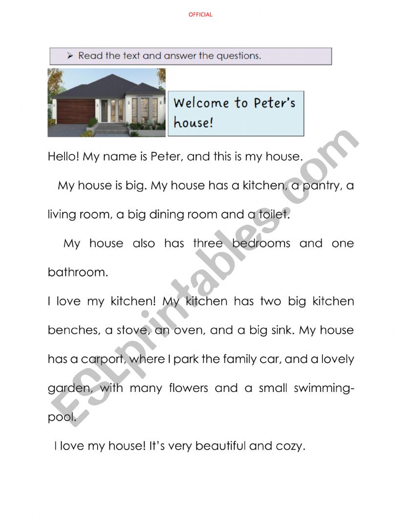 Welcome to Peter�s house. Reading and writing task.  