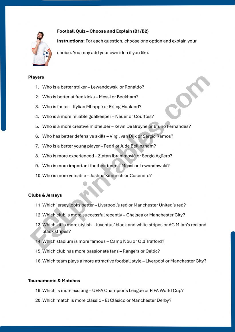 Which One...? - Football Quiz  Choose and Explain (B1/B2) 